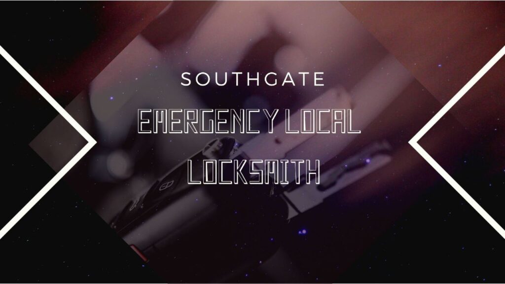 southgate emergency local locksmith