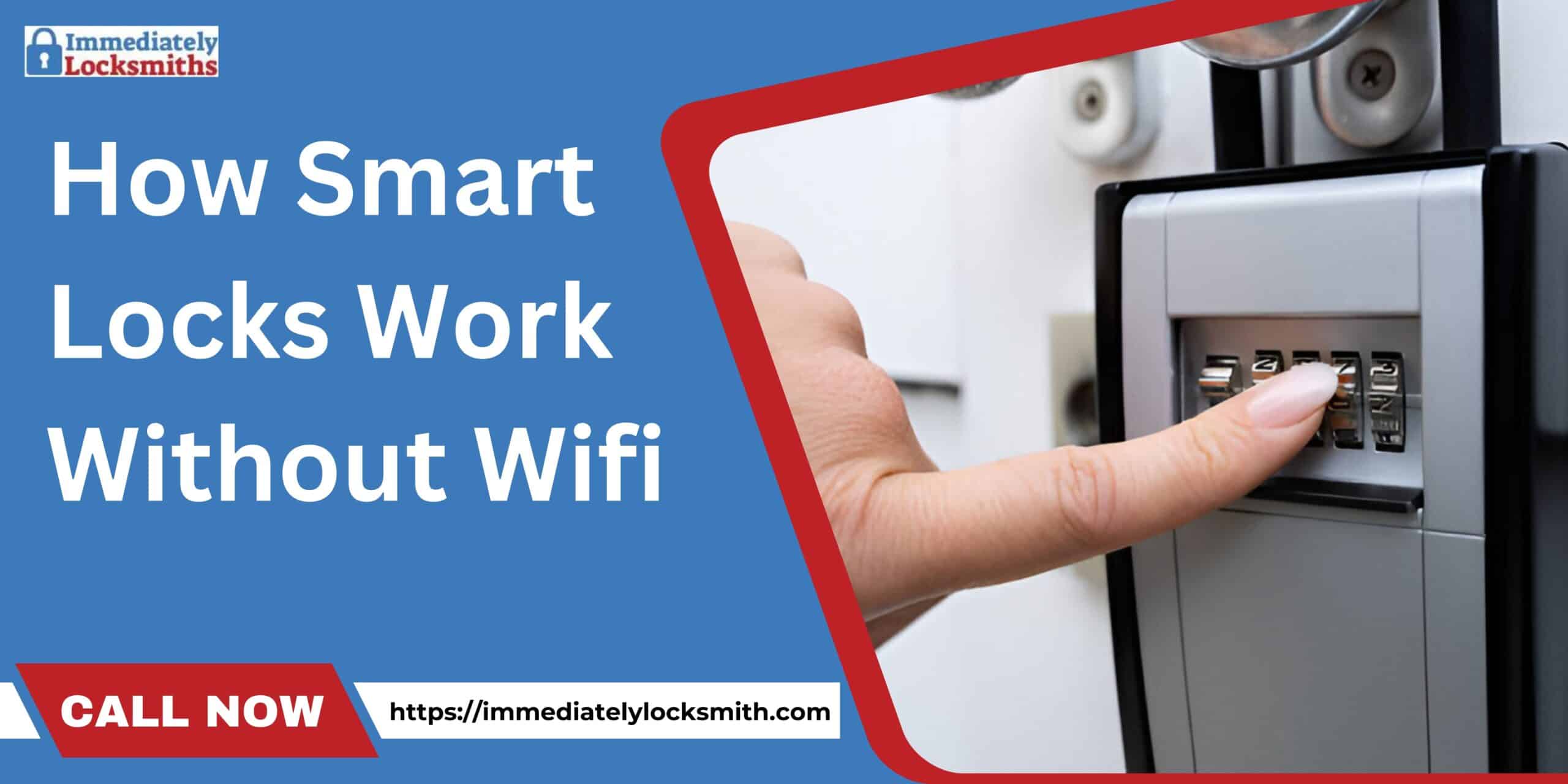 Smart Locks Work Without Wifi