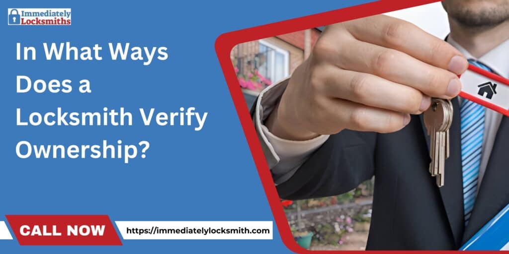 Locksmith Verify Ownership