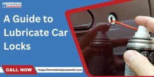 Lubricate Car Locks